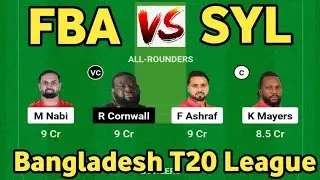 fba vs syl dream 11 prediction|fba vs syl bangladesh t20|fba vs syl dream 11 mach|fba vs syl