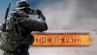 ► THE BIG PATCH FOR BF4! | Battlefield 4 News