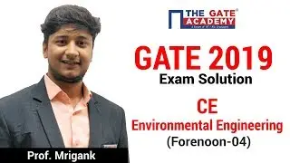 GATE 2019 Answer Key - Video Solution for Civil Engg (Forenoon) | Environmental Engineering - 04