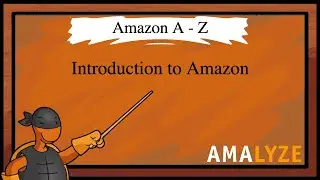 #01 Intro! - Amazon Course from A to Z - Introduction to Amazon - AMALYZE