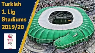 Turkish TFF 1. Lig Stadiums 2019/20
