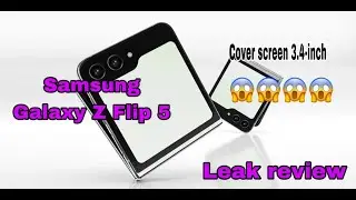 Samsung Galaxy Z flip 5 Leak review and Big cover screen #samsung #galaxyzflip