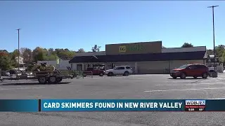 Card Skimmers Found In New River Valley