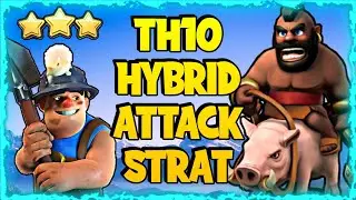 Th10 Hybrid Attack: ⭐⭐⭐ Th10 Hog Miner Attack Strategy 2020 | Clash of Clans - Coc