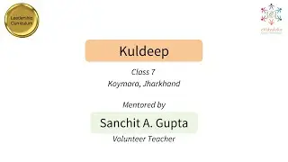 Kuldeep | Koymara | Jharkhand | TED Style Talk | Leadership Curriculum