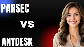 Parsec vs AnyDesk Which Remote Desktop Tool Is Better in 2025
