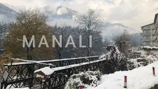 Manali During Snowfall | December 2020 | Snow Covered Roads of Manali | Manali Road Trip | Mall Road