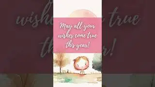 May All Your Wishes Come True Animated Greeting Card #shorts