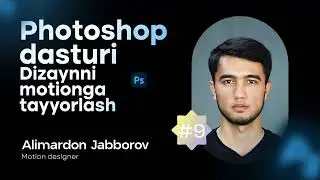 9-DARS PHOTOSHOPDA ISHLASH. MOUSHN GRAFIKA O'ZBEK TILIDA BEPUL DARSLAR.