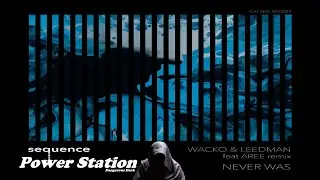 Wacko & Leedman &ndash; Kielder (Original Mix) [Sequence Music]