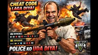 TRVOR NE LAGA LIYE CHEAT CODE OR UDA DALI POLICE💀🪓