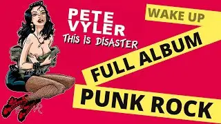 Pete Vyler Band THIS IS DISASTER  Punk rock music ⚡ Full album on FREE DOWNLOAD