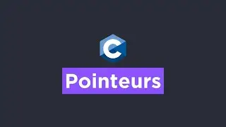 Langage C - Utilisation des pointeurs