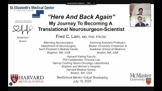 Virtual Shadowing with Dr. Fred Lam, Attending Neurosurgeon at Saint Elizabeth's 7.18.23
