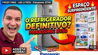 REFRIGERADOR PANASONIC FROST FREE BT50 435 LITROS AÇO INOX ESCOVADO!