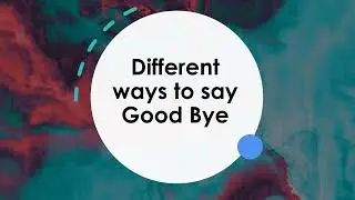 Creative Ways to Say Goodbye in English | Speak Like a Native!