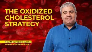 The Oxidized Cholesterol Strategy PDF (Reduce Cholesterol)