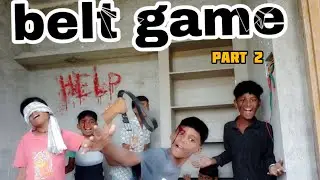 (Belt game)  part 2  full comedy Support please 