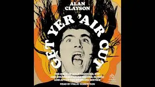Get Yer 'Air Cut: The issue of male coiffure, pop and counterculture during the Swinging Sixties