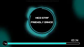 Nico Staf | Friendly Dance