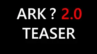 ARK ? 2.0 TEASER | Ark Survival Evolved German | Deutsch