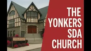 Yonkers SDA Worship Service | October 11, 2025 | Pastor Billy Jamel | 