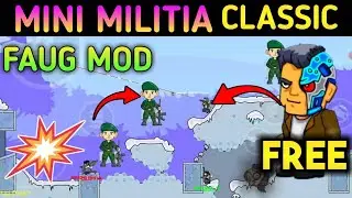 Mini Militia Classic FAU-G Mod 0.0.3 | MMC Killer Outfit Free |