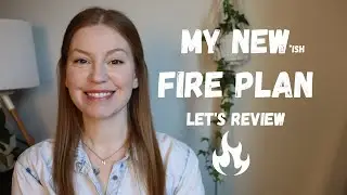 My NEW & Improved FIRE Plan | Financial Independence Retire Early Journey