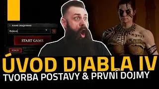 Diablo IV l &Uacute;vod, tvorba postavy & prvn&iacute; dojmy