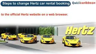 How do I change my Hertz reservation?