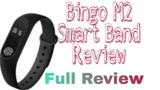 Bingo M2 Band Review