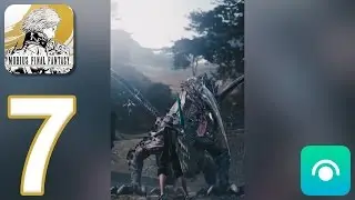 MOBIUS FINAL FANTASY - Gameplay Walkthrough Part 7 - Chapter 1 (iOS, Android)