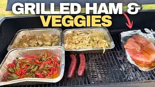 Grilled Ham & Veggies on the Oklahoma Joe | Easy Backyard BBQ