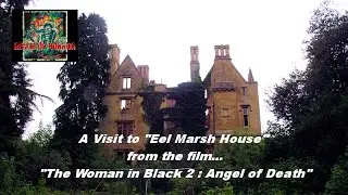 A visit to Eel Marsh House from 
