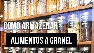 Como fazer para armazenar alimentos a granel