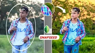 Sunlight Photo Editing || New Snapseed Sunlight Photo Editing || Snapseed Creative Photo Editing