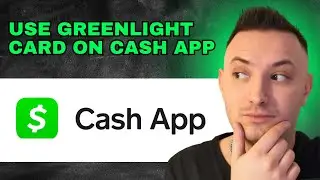 How To Use Greenlight Card On Cash App (2024) - FULL GUIDE!