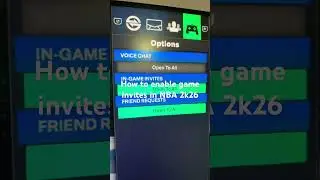 How to enable game invites in NBA 2k26