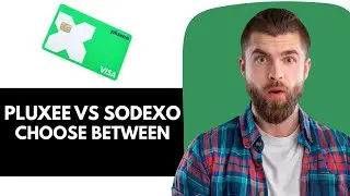 Как выбрать между картой Pluxee и Sodexo