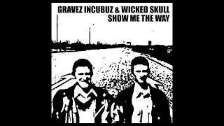 GRINWISK (Gravez Incubuz & Wicked Skull), 