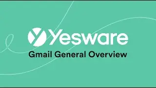 Yesware для Gmail: общий обзор
