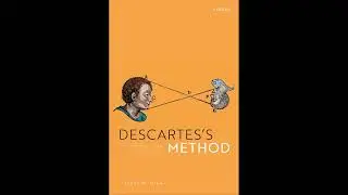 [176] Descartes's Method: The Formation of the Subject of Science By Tarek R. Dika