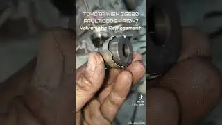 Toyota wish ZGE20 P1047 - Valvematic Driver Learning value/C . How to Replace Valvematic .