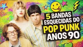 5 BANDAS POP PUNK ESQUECIDAS dos ANOS 90