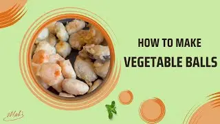 How to make Chinese Takeaway Vegetable Balls