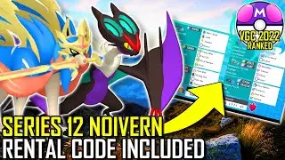 SERIES 12 NOIVERN TEAM | VGC 2022 | Pok&eacute;mon Sword & Shield - Pokesports