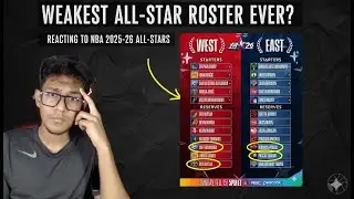 The 2025-26 NBA All-Star Roster Is WACK...