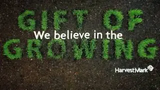 Gift of Growing Time Lapse Short by HarvestMark