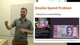 Lecture 1.2 The Double Spend Problem [Blockchain Tech.]