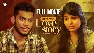 Divorce Love Story Full Movie | Telugu Short Series | Telugu New Movie | Raghava Rag's -SatyaKrishna